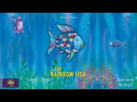 THE RAINBOW FISH read aloud - Picture book read aloud | Friendship & Values | Kindergarten bedtime