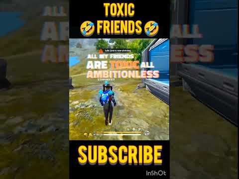 All My Friends Are Toxic 🤣 Funny 😂 #ff #shortvideo #ffshort #freefire #viral #shorts