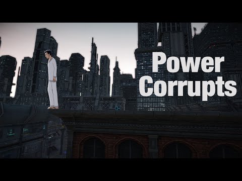 The Least Among Us (Power Corrupts Part 17)