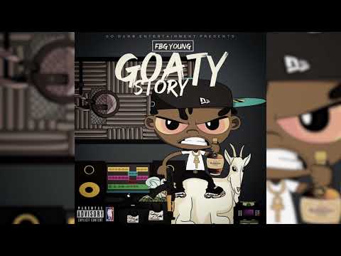 FBG YOUNG "GOATY STORY" CRAZY STORY REMIX