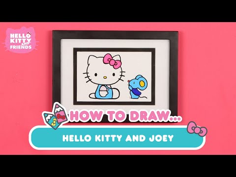 How to Draw Hello Kitty & Joey | Hello Kitty DIY