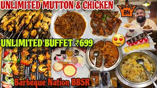 Barbeque Nation Bhubaneswar // Unlimited Nonveg Buffet ₹699 // Mutton Unlimited