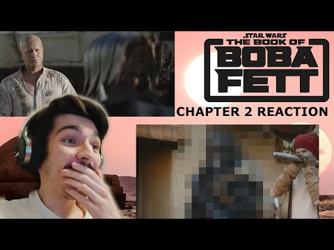 The Book of Boba Fett: Episode 2: The Tribes of Tatooine - REACTION