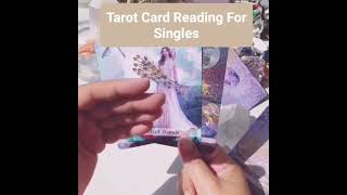 Tarot Card Reading For Singles..(Tarot Reading)..