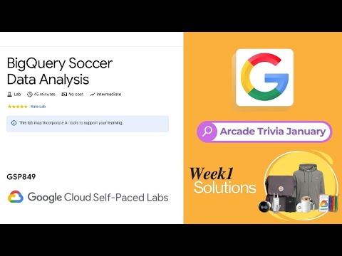 BigQuery Soccer Data Analysis Lab solution | #qwiklabs | #GSP849 | Arcade Trivia January