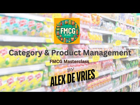 Category & Product Management (FMCG by Alex)