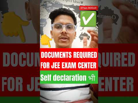 Documents Required For Jee Mains Exam Center ✅| Dress Code | JEE Mains Admit Card 2025 #jee #shorts