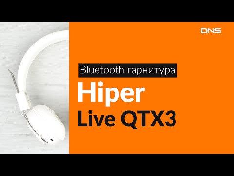 Распаковка Bluetooth гарнитуры Hiper Live QTX3 / Unboxing Hiper Live QTX3