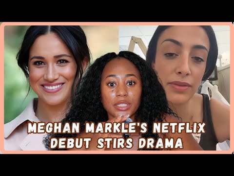 Meghan Markel's Netflix Cooking Drama Sparks Mixed Reactions - A Fresh Take Or Too Much - Must Watch