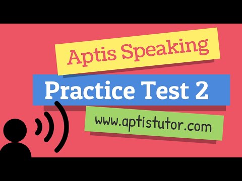 Aptis ESOL Speaking Test Practice 2 / Aptis Examen de Práctica 2