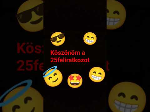 köszönöm a 25 feliratkozot