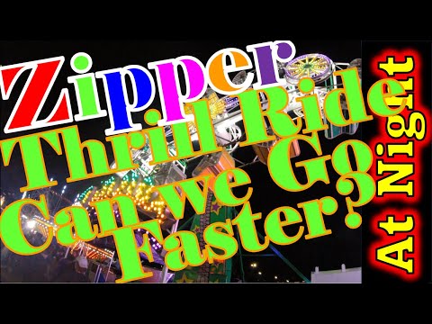 Zipper Thrill Ride: Can We Go Faster?