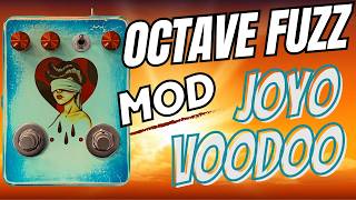 Transform Your Joyo Voodoo Octave Fuzz: Easy Mods for Killer Boutique Tone