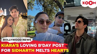 Kiara Advani CELEBRATES husband Sidharth Malhotra’s birthday with adorable UNSEEN photos