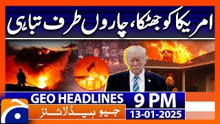 Geo News 9 PM Headlines - 13th Jan 2025