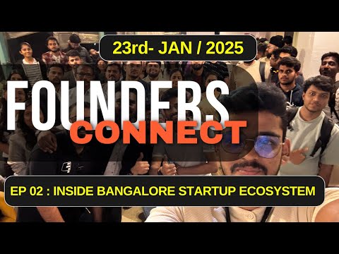 EP 02 | Inside Bangalore Startup Networking Events | CEDAT @c_e_d_a_t