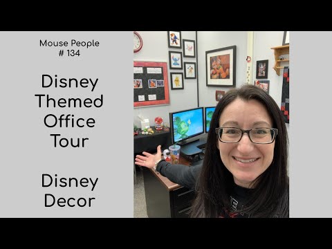 Disney Themed Office Tour #134 Disney Decor