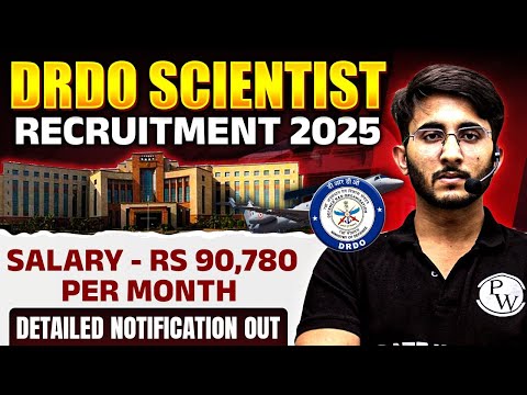 DRDO Scientist Recruitment 2025 | Salary | Eligibility | Detailed Notification Out