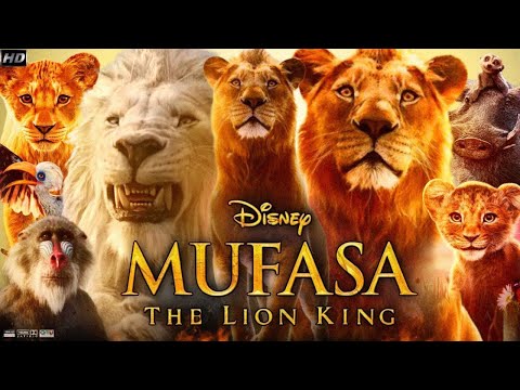 Mufasa The Lion King Full Movie in Hindi | Aaron Pierre, Blue Ivy, Kagiso Lediga | Update & Review