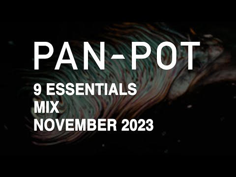 9 Essentials by PAN-POT - November 2023