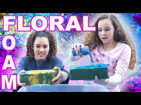 Floral Foam! (Haschak Sisters)