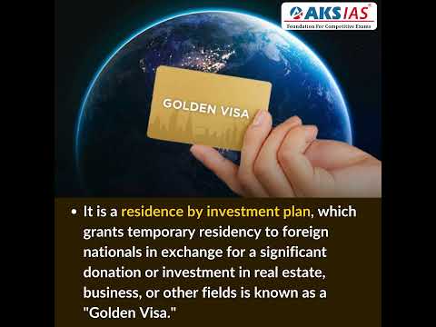 Golden Visa Programme#aksias #upsc #currentaffairs #GoldenVisaProgramme #Spain #iascoaching