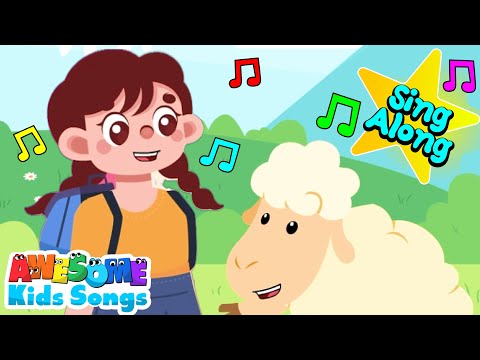 Mary Had A Little Lamb | Sing Along with Lyrics | Nursery Rhyme & Kids Songs | #AwesomeKidsSongs