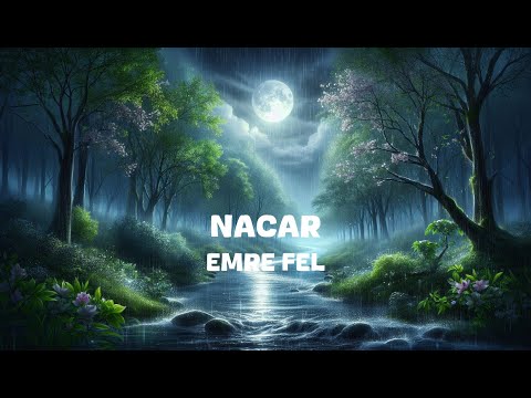 Emre Fel - Nacar (Lyrics)