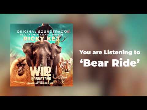 24 Wild Karnataka - Bear Ride - Original Soundtrack by Ricky Kej