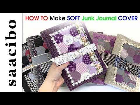 How To Make Soft Fabric Junk Journal Covers - Tutorial EASY