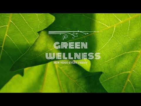 Green Wellness Live Stream