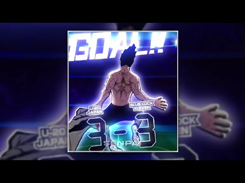 Barou Shoei's U20 Goal 🤴👑 |「Blue Lock - KINEMASTER Anime / Manga EDIT」