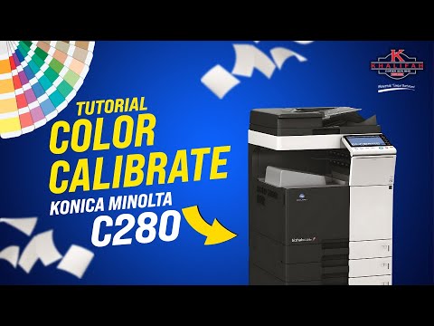 HOW TO CALIBRATE COLOR ON KONICA MINOLTA C280 (ENG SUB) | KCSB Demonstration