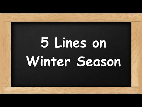 Winter Season Short 5 Lines in English || 5 Lines Essay on Winter Season