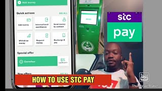 Learn How to Use STC pay In Terms of Sending Money From Saudi Arabia to Uganda