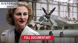 The Women Who Built Spitfires: A Secret Wartime Story | Secret Spitfires | Full Documentary