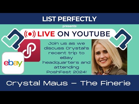 Live Discussion: Crystal's eBay HQ Visit Recap & PoshFest 2024 Plans