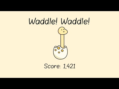 Like A Dino "Waddle! Waddle!" - 1,421 Points