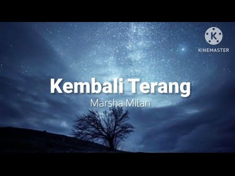 Kembali Terang - Marsha Milan (lirik)