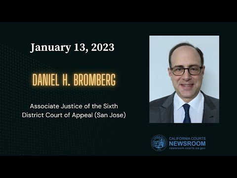 Commission on Judicial Appointments: Daniel Bromberg