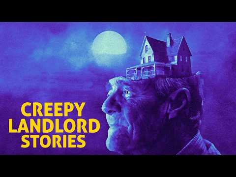 2 True Creepy Landlord Horror Stories