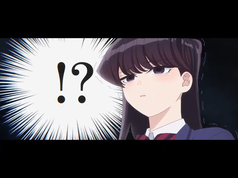 Komi san's  Crying  - Komi can't communicate Episode 2