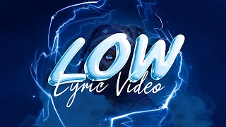 KSI - Low [Official Lyric Video]