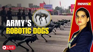 LIVE: Robotic Dogs At 77th Army Parade | World Watching India's Drone Capabilities? | NewsX