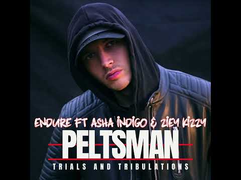 Peltsman - Endure Ft Asha Indigo & Ziey Kizzy (Official Audio)