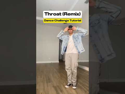 Viral Throat Remix Dance Challenge Tutorial#tiktokdance #viraldances#viraldances