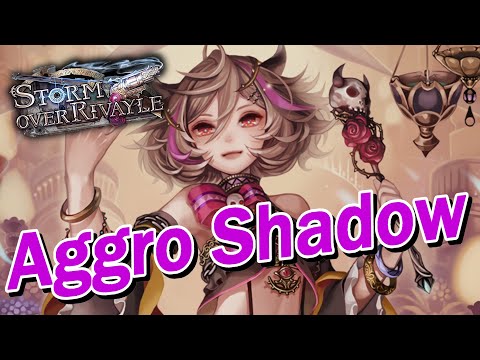 Win fast, lose fast【Shadowverse/Storm Over Rivayle】