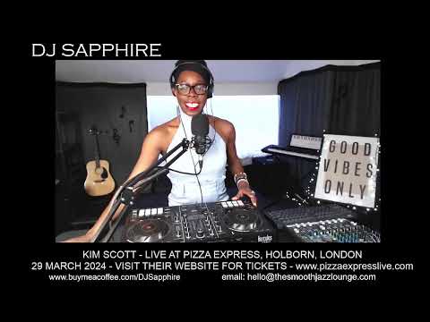 Smooth Jazz and Soul with DJ Sapphire on 25 March 2024