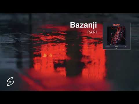 Bazanji - Rari