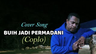 BUIH JADI PERMADANI (Koplo) / Cover Song